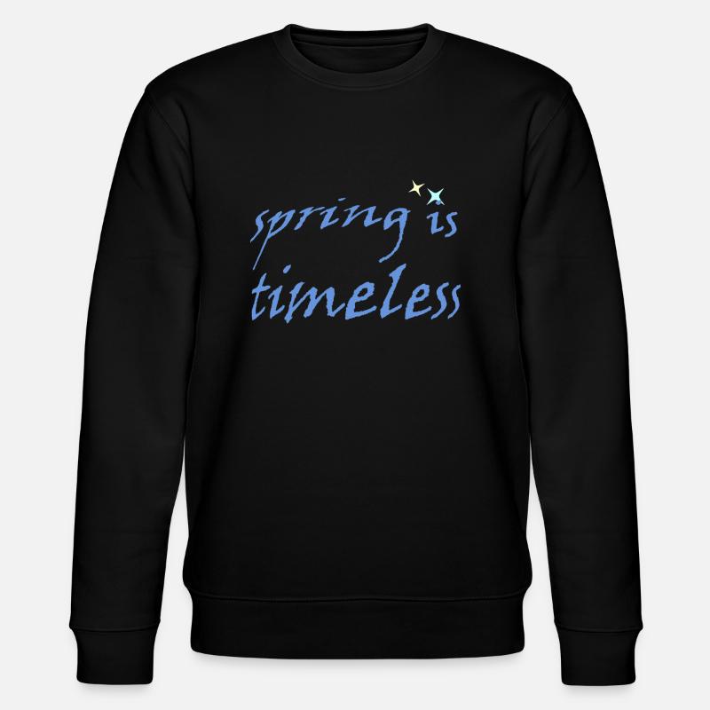 Spring is Timeless - Stanley/Stella CHANGER Unisex Organic Sweatshirt - black