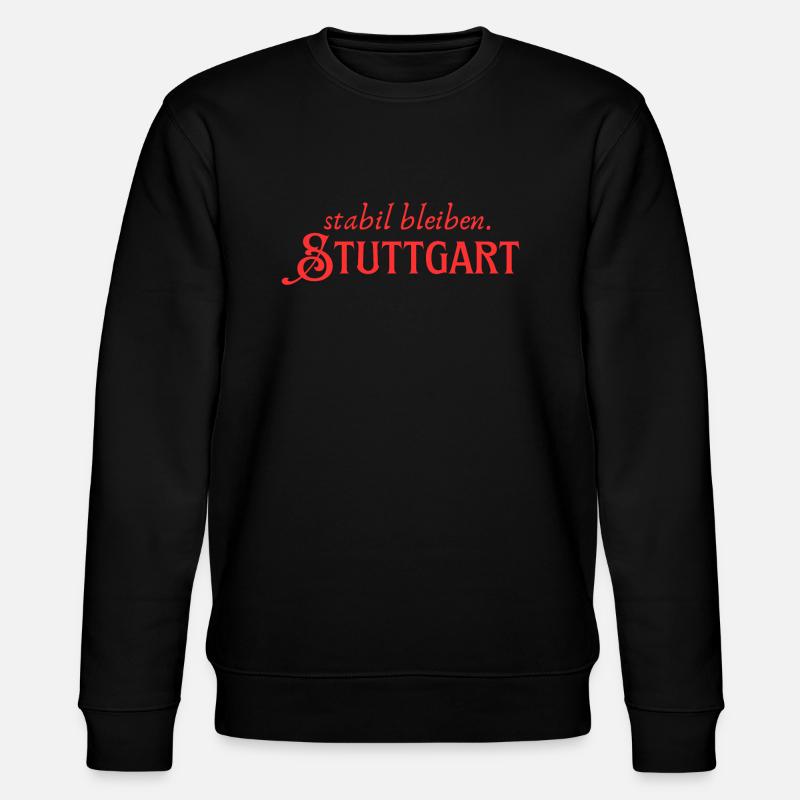 Rester stable à Stuttgart - Sweat bio CHANGER Stanley/Stella Unisexe - noir