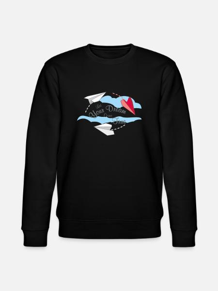 Let Your Dream Come True - Stanley/Stella CHANGER Unisex Organic Sweatshirt - black