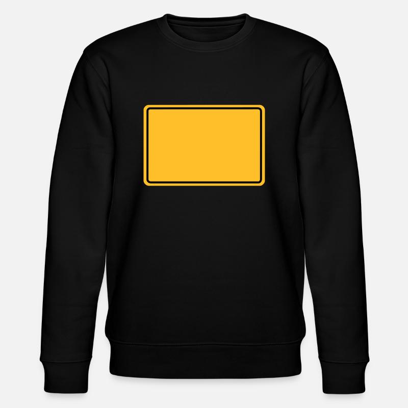 Ortsschild + Dein Text - Stanley/Stella CHANGER Unisex Organic Sweatshirt - black