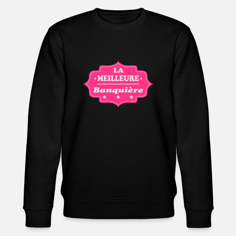La meilleure banquière 111 - Stanley/Stella Unisex Bio-Sweatshirt CHANGER  - Schwarz