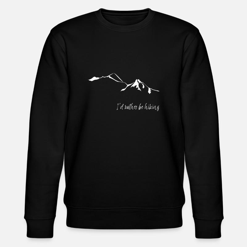 I'd rather be hiking leewarddesign - Sweat bio CHANGER Stanley/Stella Unisexe - noir