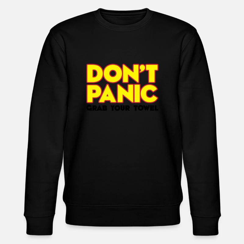 Ingen panik - din grav handduk - Få inte panik - - Ekologisk sweatshirt CHANGER unisex från Stanley/Stella - svart