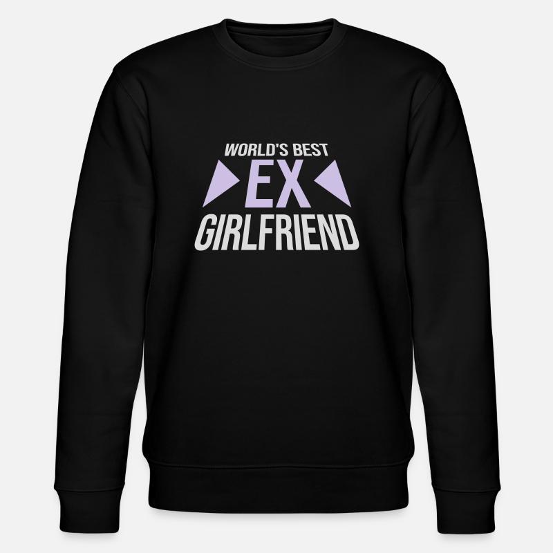 worlds best ex girlfriend - Stanley/Stella Unisex Bio-Sweatshirt CHANGER  - Schwarz