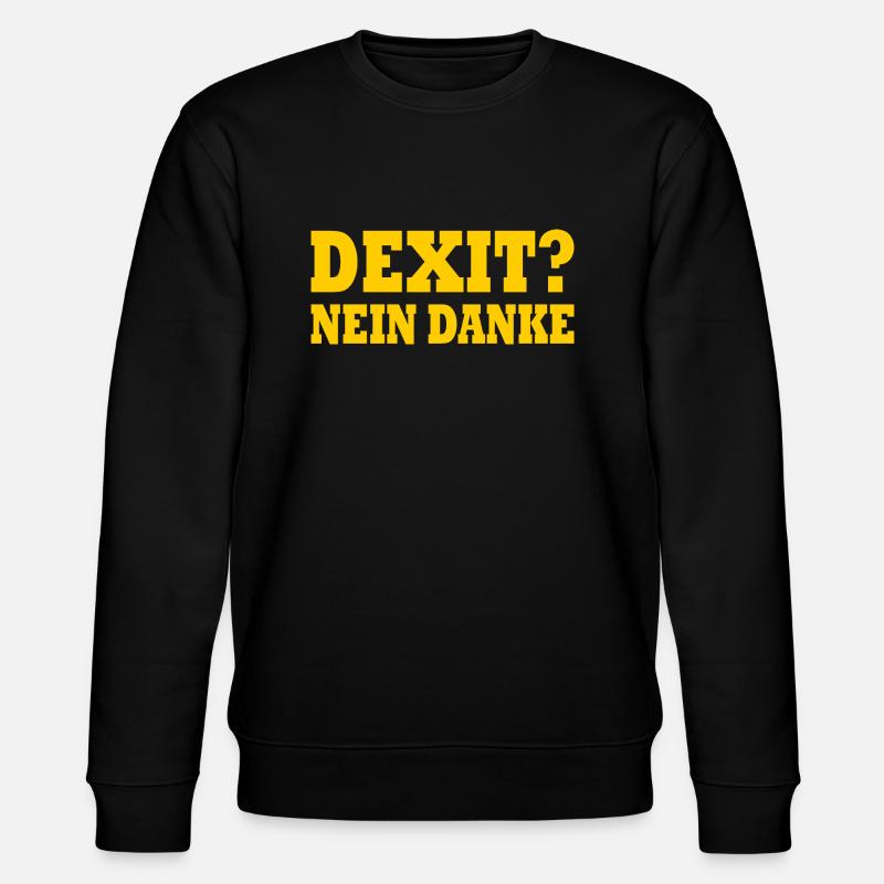 Dexit non merci - Sweat bio CHANGER Stanley/Stella Unisexe - noir