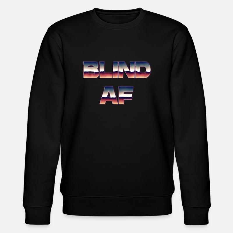 Blinder AF - Stanley/Stella Unisex Bio-Sweatshirt CHANGER  - Schwarz