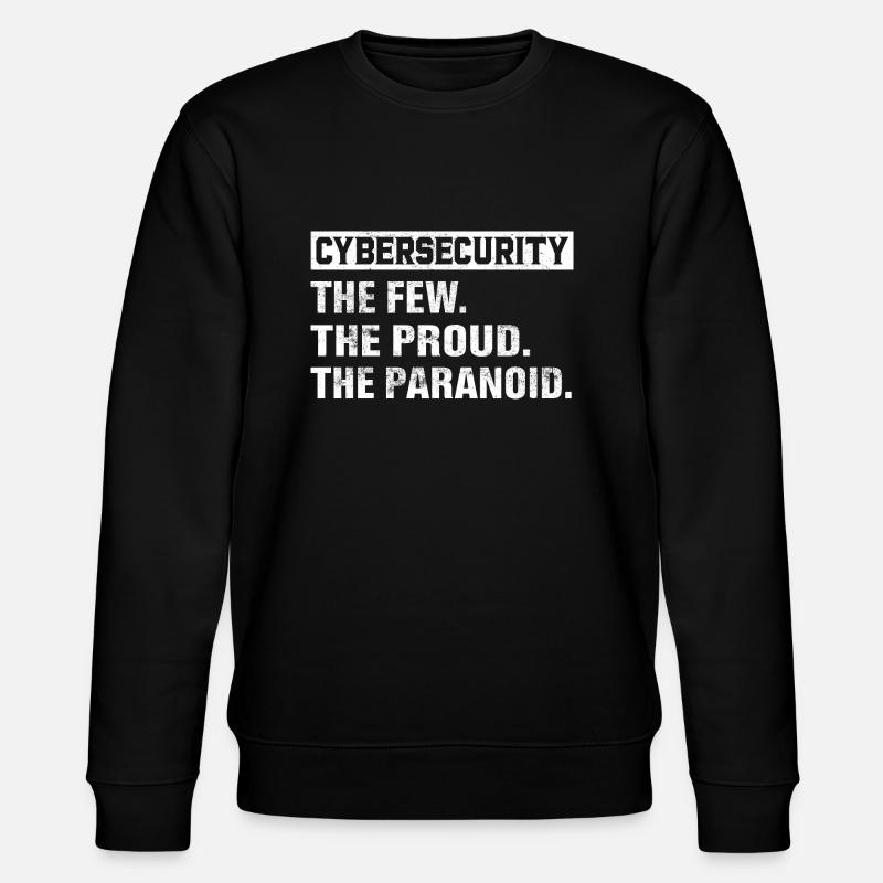 Cybersecurity Paranoia Humor Design - Stanley/Stella Unisex Bio-Sweatshirt CHANGER - Schwarz