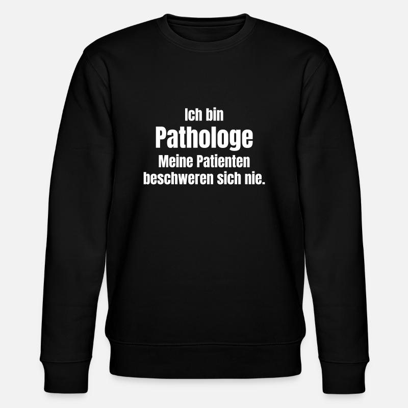 Pathologiste - Sweat bio CHANGER Stanley/Stella Unisexe - noir