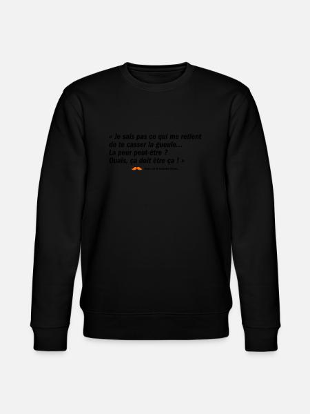 La peur peut-être ? (b) - Sweat bio CHANGER Stanley/Stella Unisexe - noir