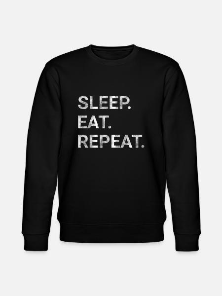 Sleep Eat Repeat - Stanley/Stella CHANGER Unisex Organic Sweatshirt - black