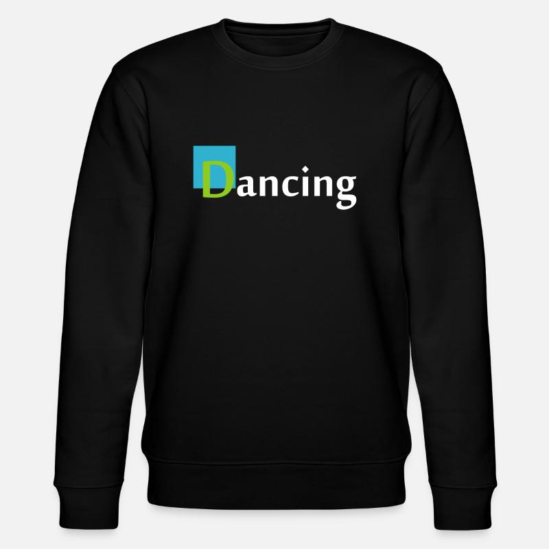 Dancing Dance Music - Stanley/Stella CHANGER Unisex Organic Sweatshirt - black