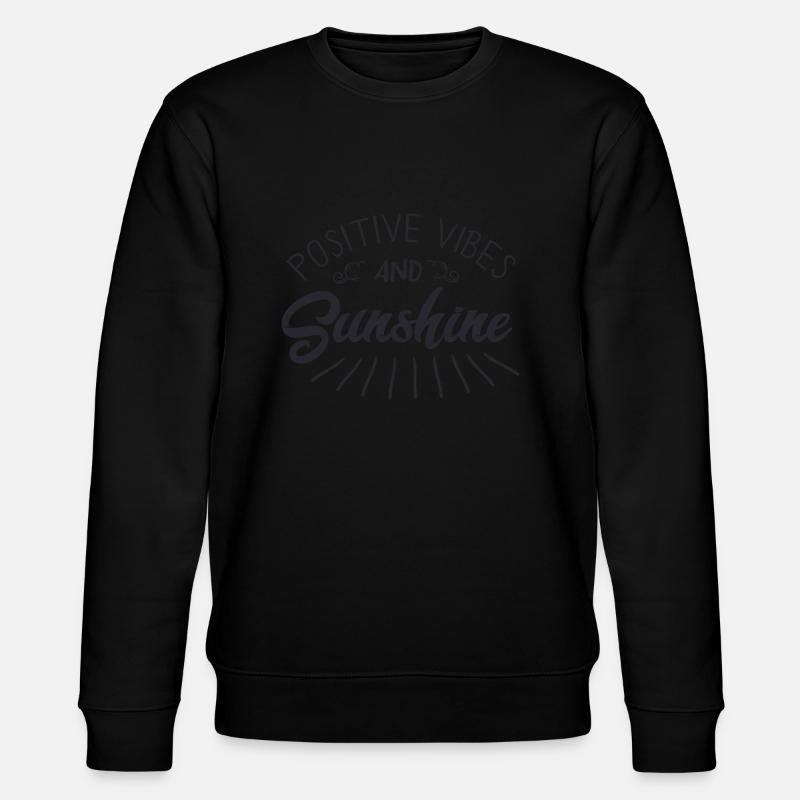 Vibrations positives et soleil - Sweat bio CHANGER Stanley/Stella Unisexe - noir