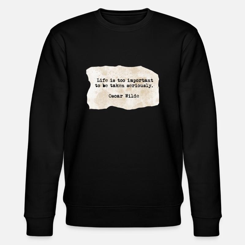 Oscar wilde quote - Stanley/Stella Unisex Bio-Sweatshirt CHANGER  - Schwarz