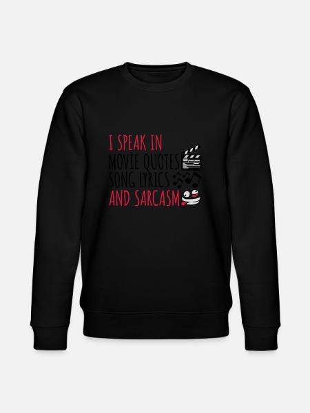 speak lyrics and sarcasm - Stanley/Stella CHANGER Unisex Organic Sweatshirt - black