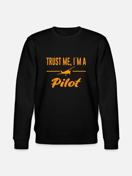 Pilot Saying Airplane - Stanley/Stella CHANGER Unisex Organic Sweatshirt - black