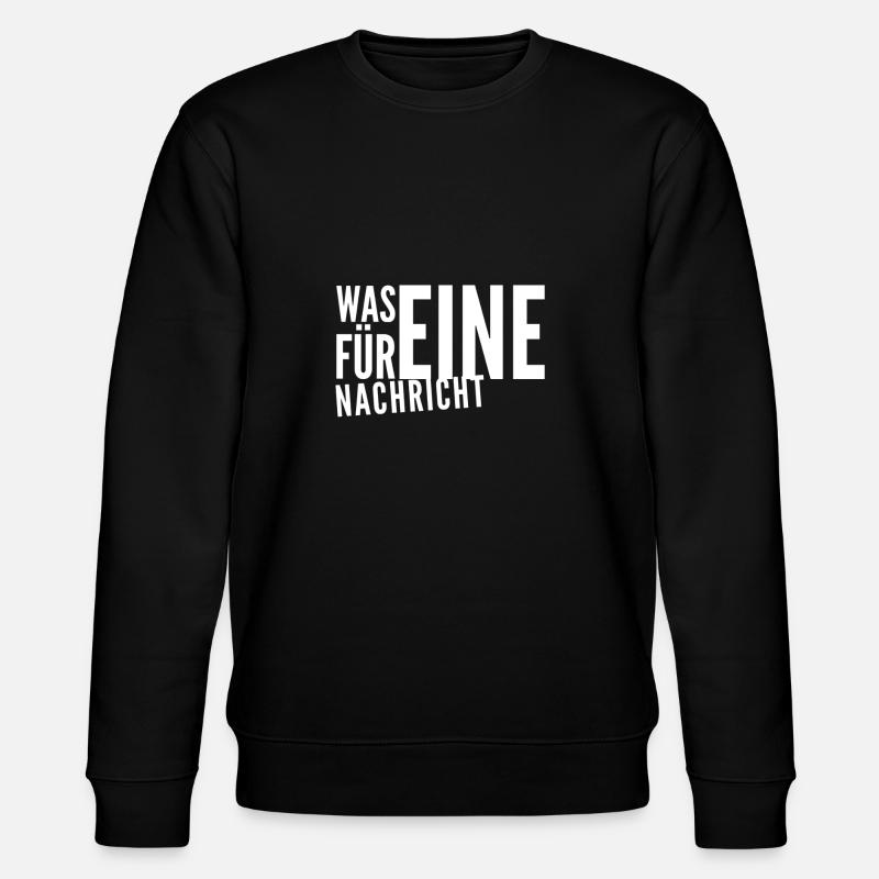 gute Nachrichten? - Stanley/Stella Unisex Bio-Sweatshirt CHANGER  - Schwarz
