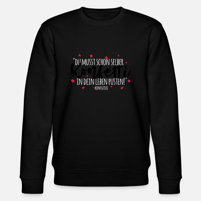 Konfuzius und Konfetti - Stanley/Stella Unisex Bio-Sweatshirt CHANGER  - Schwarz