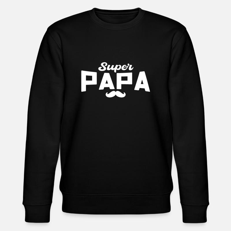 Super Daddy Daddy Gift Dad - Stanley/Stella CHANGER Unisex Organic Sweatshirt - black