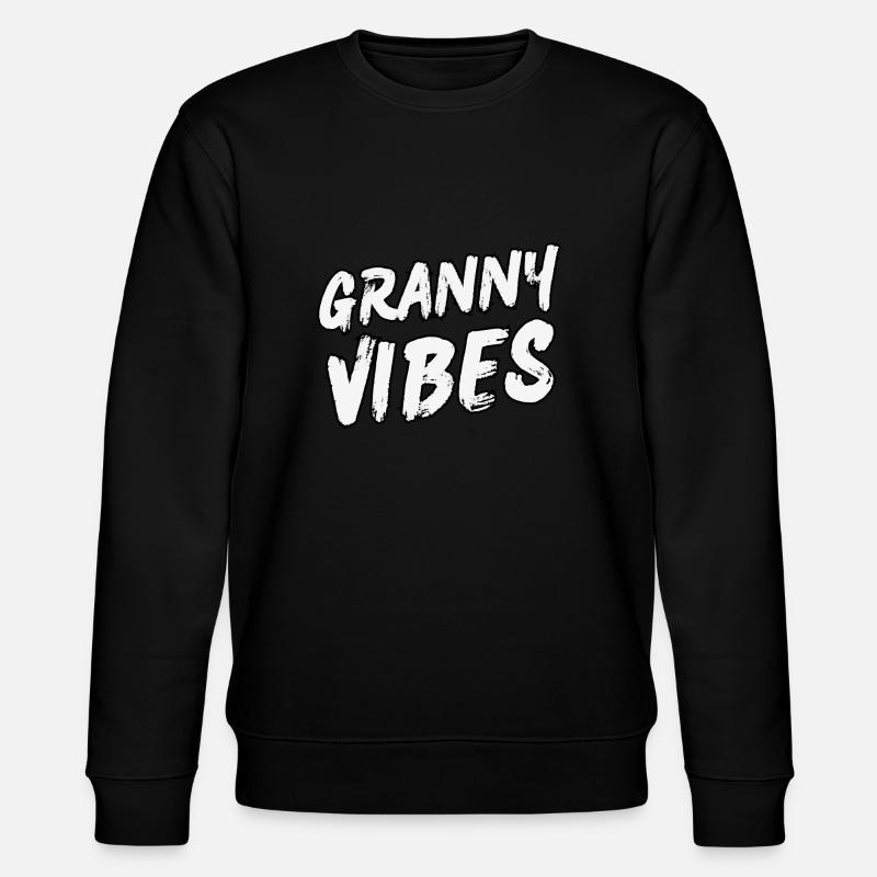 Vibrations de grand-mère - Sweat bio CHANGER Stanley/Stella Unisexe - noir