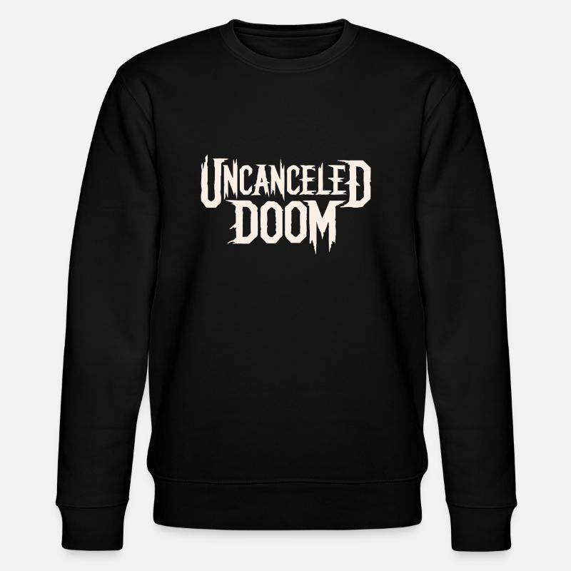 DOOM NON ANNULÉ - Sweat bio CHANGER Stanley/Stella Unisexe - noir