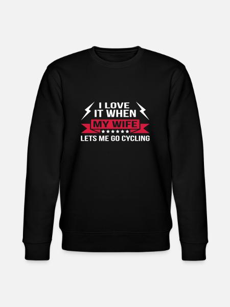 My Wife Lets Go Cycling - Stanley/Stella CHANGER Unisex Organic Sweatshirt - black