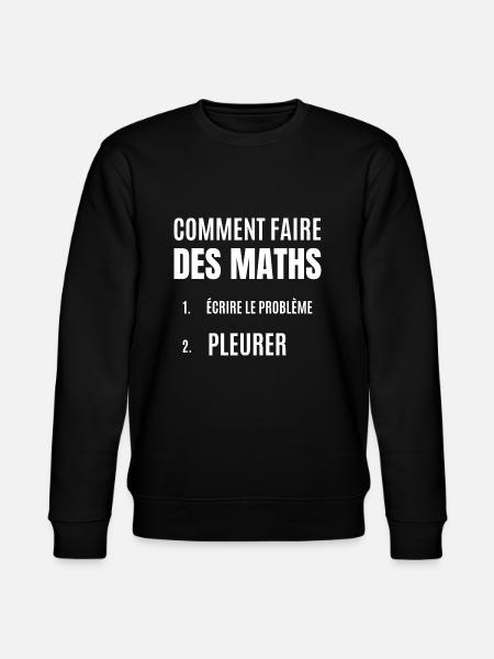 comment faire des maths - Sweat bio CHANGER Stanley/Stella Unisexe - noir