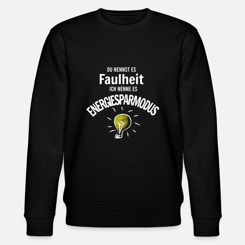 Faulheit oder Energiesparmodus - Stanley/Stella Unisex Bio-Sweatshirt CHANGER  - Schwarz