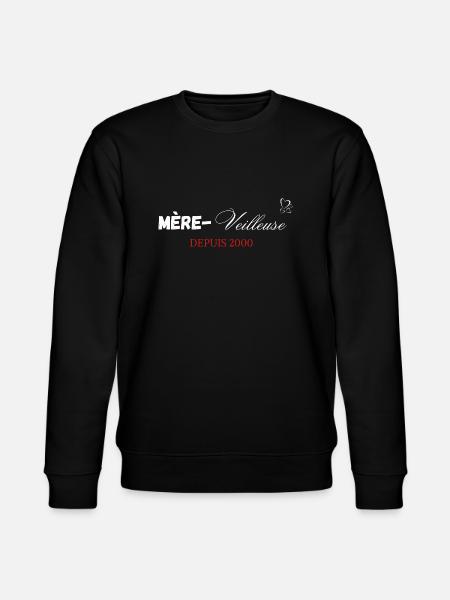 Mère veilleuse depuis 2000 - Sweat bio CHANGER Stanley/Stella Unisexe - noir