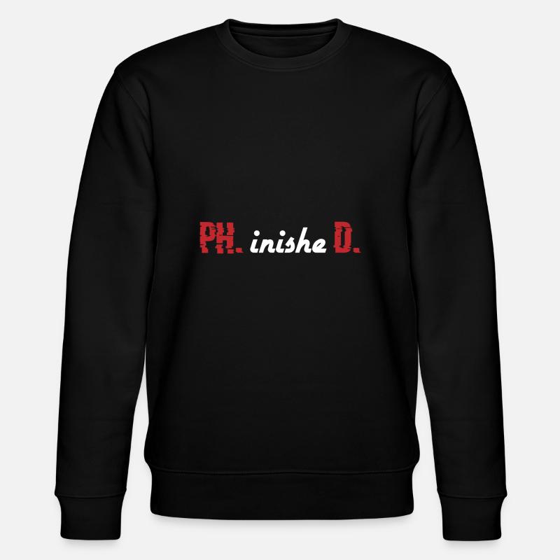 PHinisheD Doctor Geschenk - Stanley/Stella Unisex Bio-Sweatshirt CHANGER  - Schwarz