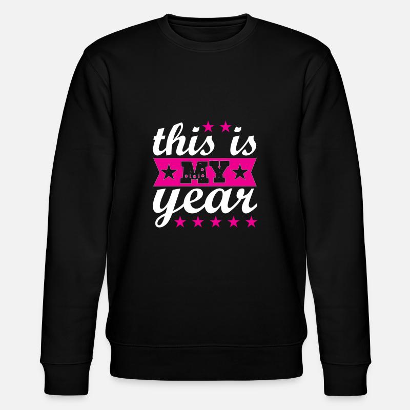 this is my year - Stanley/Stella Unisex Bio-Sweatshirt CHANGER  - Schwarz