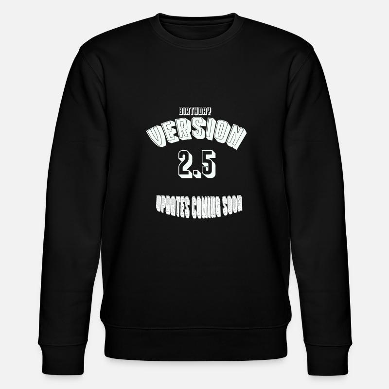Birthday25 - Stanley/Stella Unisex Bio-Sweatshirt CHANGER  - Schwarz