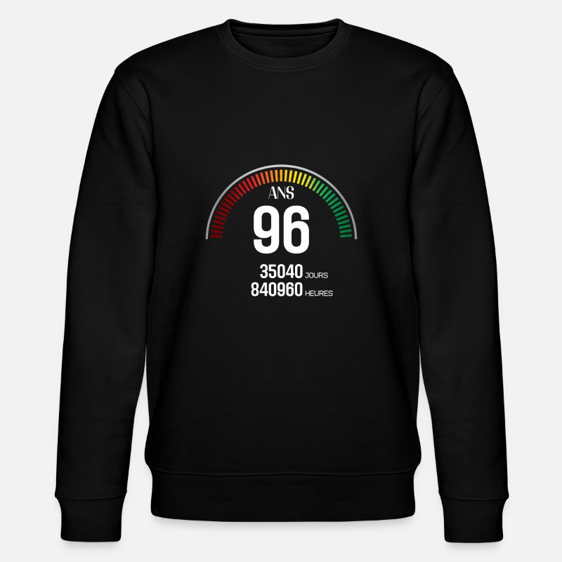 Anniversaire 96 ans Compteur - Sweat bio CHANGER Stanley/Stella Unisexe - noir