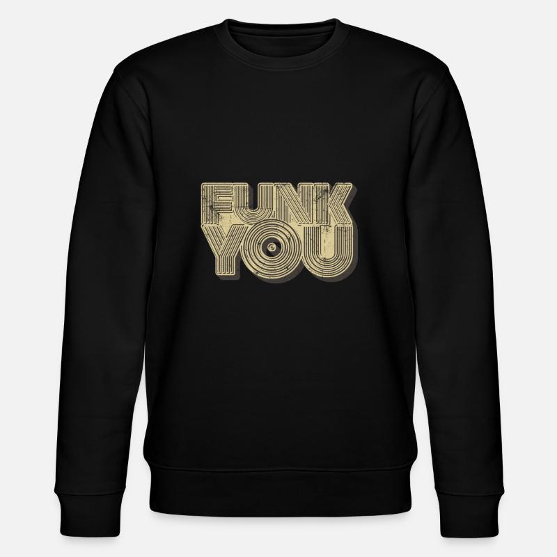 Funk you - Stanley/Stella Unisex Bio-Sweatshirt CHANGER - Schwarz