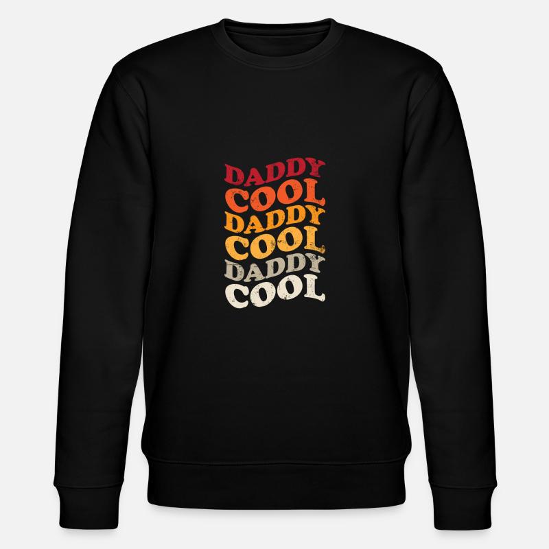 Daddy Cool Vater Retro - Stanley/Stella Unisex Bio-Sweatshirt CHANGER  - Schwarz