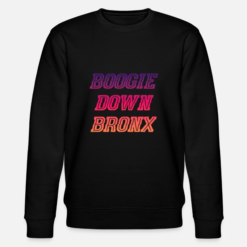 Boogie Down Bronx - Sweat bio CHANGER Stanley/Stella Unisexe - noir