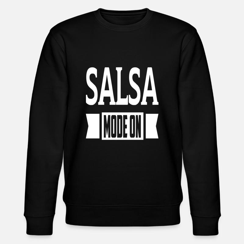 Salsa Mode On - Sweat bio CHANGER Stanley/Stella Unisexe - noir