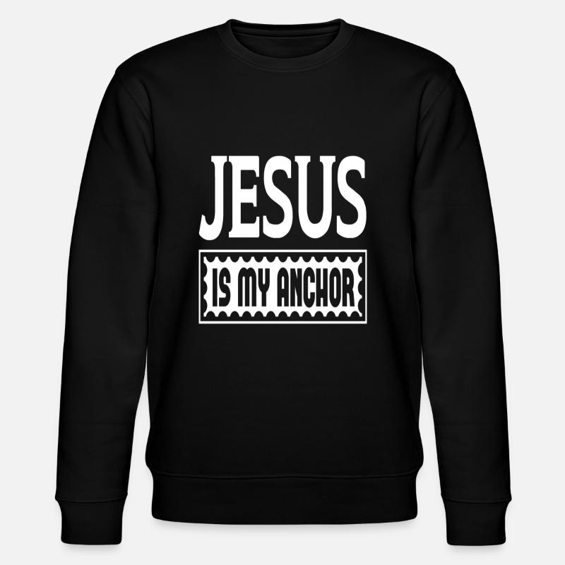 Jésus est mon ancre - Sweat bio CHANGER Stanley/Stella Unisexe - noir