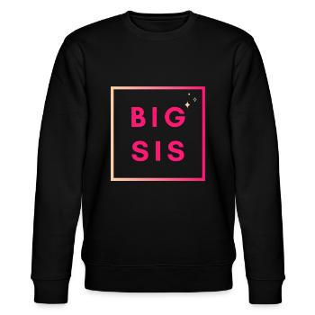 Grande soeur - Big Sis - Sweat bio CHANGER Stanley/Stella Unisexe - noir - Devant - Nik (191cm) & Marisol (170cm)