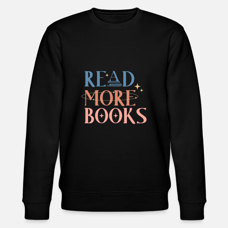 Lire plus de livres - Sweat bio CHANGER Stanley/Stella Unisexe - noir