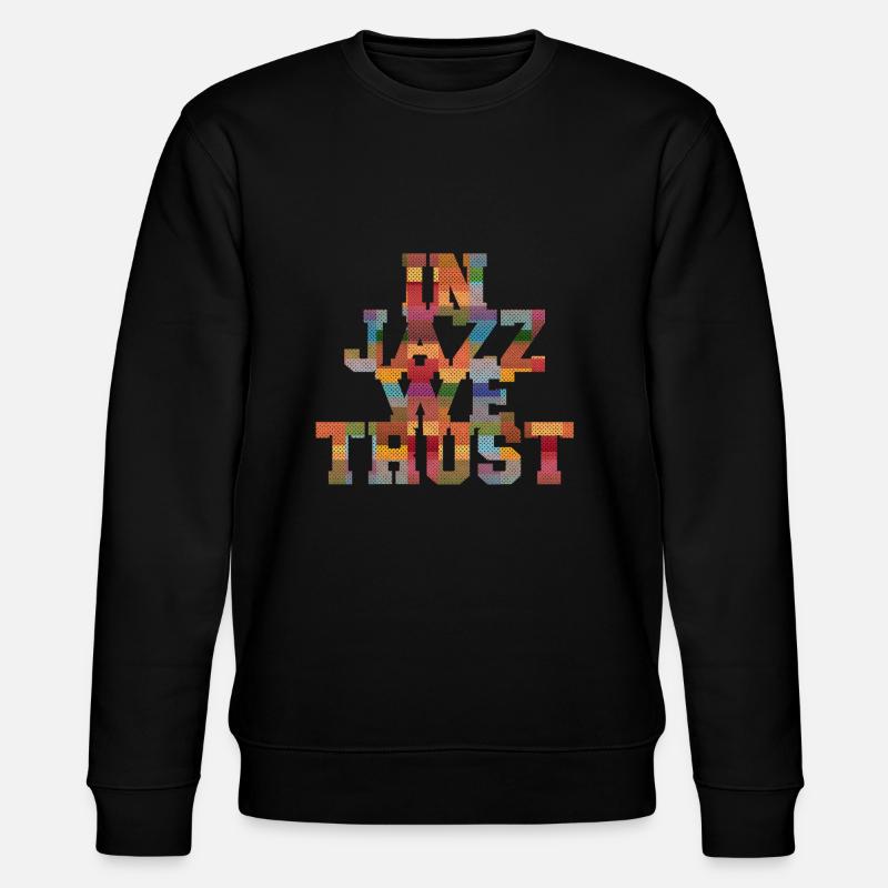 In Jazz we Trust - Stanley/Stella Unisex Bio-Sweatshirt CHANGER  - Schwarz