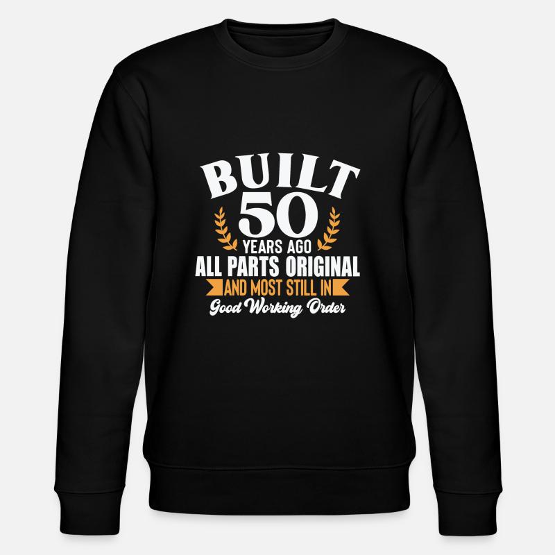 Built 50 Years Ago... - Stanley/Stella Unisex Bio-Sweatshirt CHANGER - Schwarz