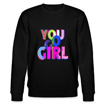 du gehst girl power frauen mädchen feminismus zitate frau - Stanley/Stella Unisex Bio-Sweatshirt CHANGER  - Schwarz - Vorne - Nik (191cm) & Marisol (170cm)