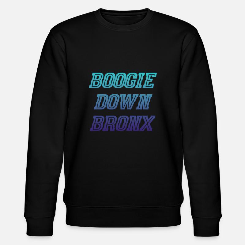 Boogie Down Bronx - Stanley/Stella CHANGER Unisex Organic Sweatshirt - black