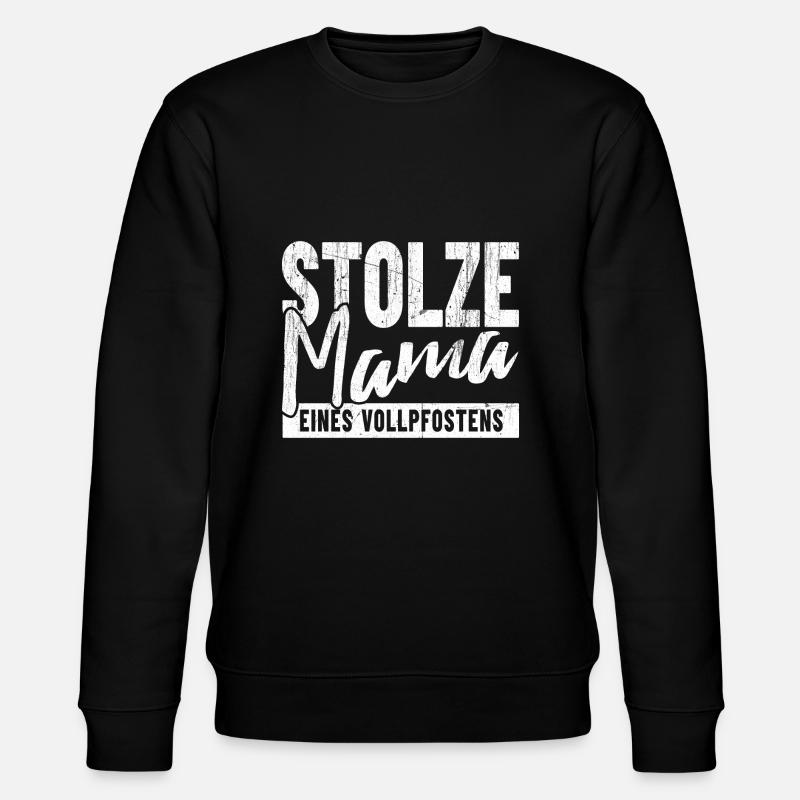 Stolze Mama eines Vollpfosten - Stanley/Stella Unisex Bio-Sweatshirt CHANGER  - Schwarz
