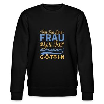 Ich bin eine Frau...... - Stanley/Stella Unisex Bio-Sweatshirt CHANGER  - Schwarz - Vorne - Nik (191cm) & Marisol (170cm)