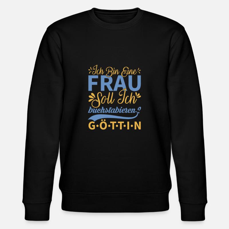 Ich bin eine Frau...... - Stanley/Stella Unisex Bio-Sweatshirt CHANGER  - Schwarz