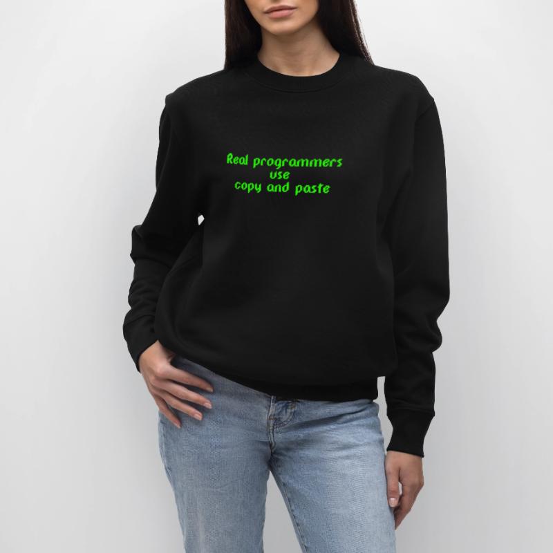 Real programmers use copy and paste Stanley/Stella Unisex Bio-Sweatshirt CHANGER 