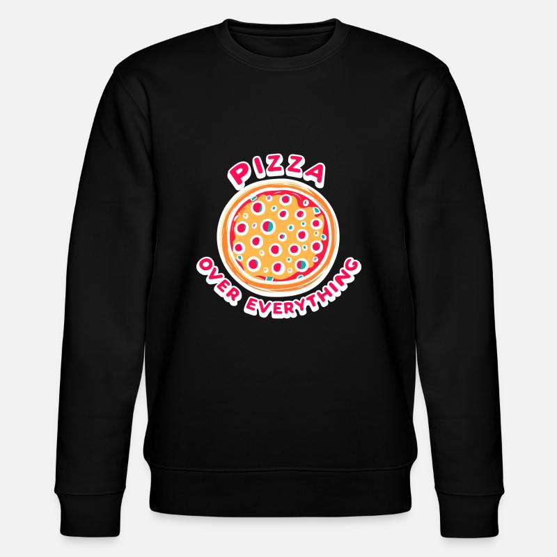 Pizza Over Everything - Stanley/Stella CHANGER Unisex Organic Sweatshirt - black
