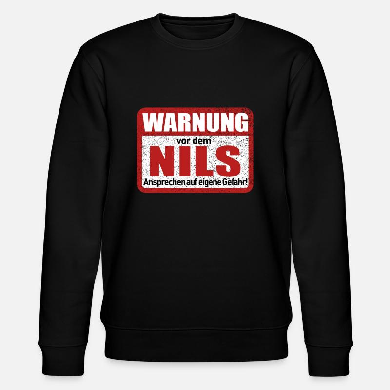 Nils Name Lustiges Warnschild - Stanley/Stella Unisex Bio-Sweatshirt CHANGER  - Schwarz