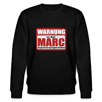 Marc Name Lustiges Warnschild - Stanley/Stella Unisex Bio-Sweatshirt CHANGER  - Schwarz - Vorne - Nik (191cm) & Marisol (170cm)